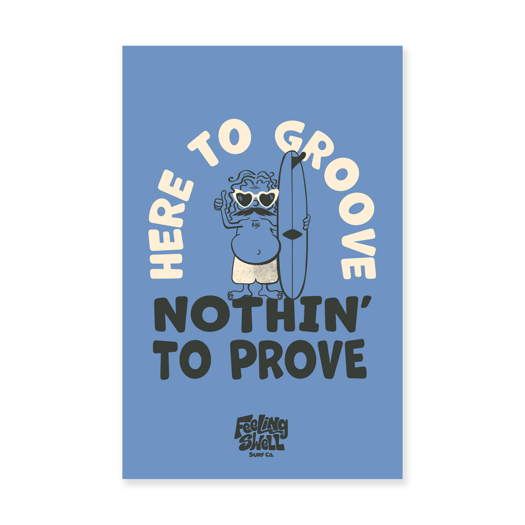 Here to Groove Double Sided Poster